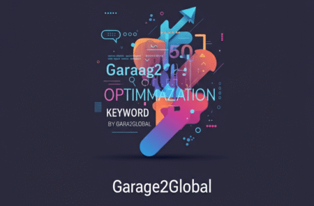 Keyword Optimization by Garage2Global: Elevate Your Online Visibility